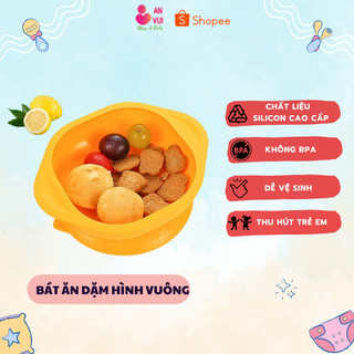Bát Ăn Dặm Silicon Cao Cấp, Hình Vuông Đế Mút Chống Rơi Đổ Lật- anvuistore