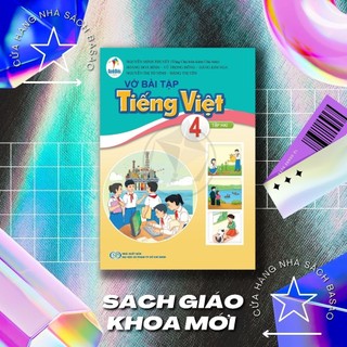 Vở bài tập tiếng việt lớp 4 tập 2 - bộ cánh diều