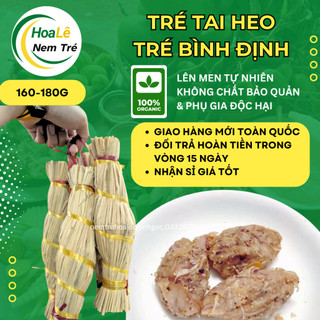 Tré rơm bình định - tré tai heo chợ huyện - đặc sản việt chính gốc