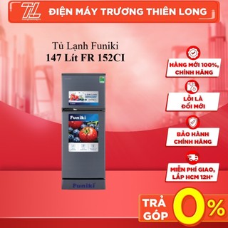 Fr 152ci - miễn phí lắp đặt - tủ lạnh funiki fr-152ci 147 lít - giao toàn quốc