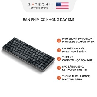 [THƯƠNG HIỆU MỸ] Bàn phím cơ Satechi SM1 có Bluetooth, đèn nền LED, không dây nhỏ gọn 84 phím, chơi game cho Mac, Window