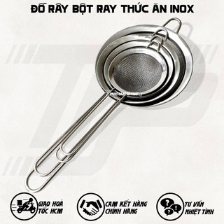 Đồ rây bột rây thức ăn inox nhiều kích cỡ tiện lợi