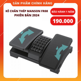 Kê chân công thái học Manson FR08  - Kê Chân Công Thái Học Thép Cao Cấp - Bảo Hành 1 Năm