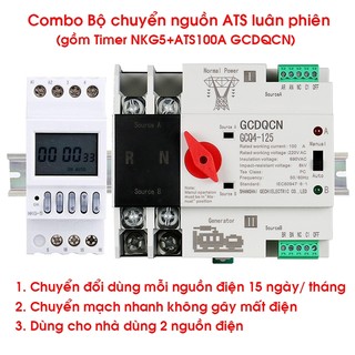 COMBO Bộ chuyển nguồn ats luôn phiển 15 ngày 2P 100A GCDQCN chuyển đổi 2 nguồn điện theo tháng