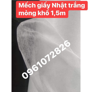 Mếch giấy Nhật mỏng khổ 1,5m-phụ liệu mấy Vân Anh