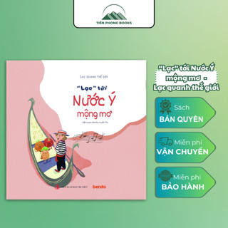 Sách - lạc quanh thế giới - "lạc" tới nước ý mộng mơ
