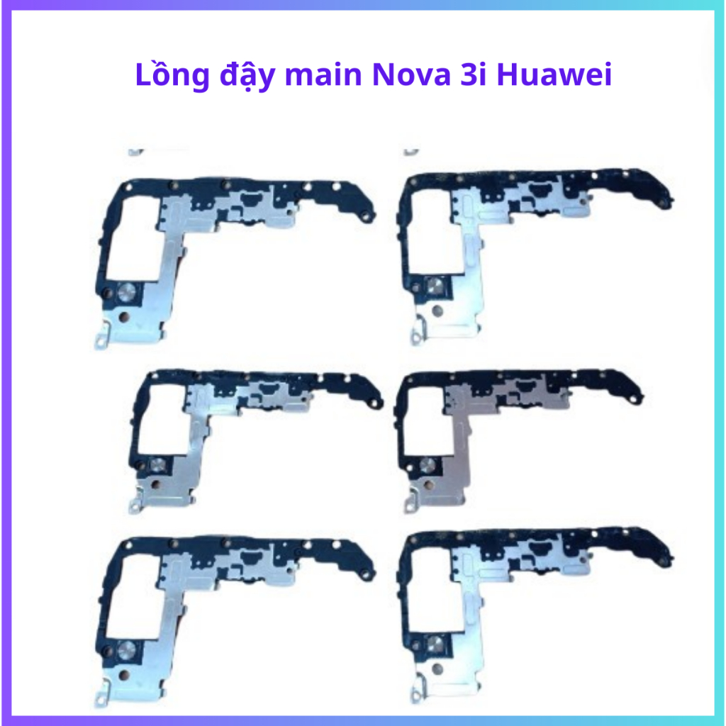 Lồng đậy main Huawei nova 3i -  Zin Tháo Máy