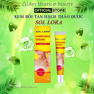  Kem Bôi Tan Hạch Sol Lora Thái Lan - Kem Sol Lora Tiêu Hạch U Mỡ Hạch Bạch Huyết U Bã Đậu 