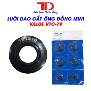 Lưỡi dao cắt dành cho ống đồng mini value vtc19 TD Điện lạnh Thuận Dung