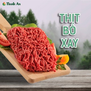 Thịt Bò Xay 500gr 100% Bò Mỹ Loại 1 Siêu Sạch Tươi Ngon Dễ Dàng Chế Biến