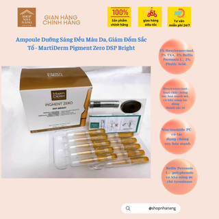 Martiderm Pigment Zero DSP Bright Ampoule Dưỡng trắng đều màu da