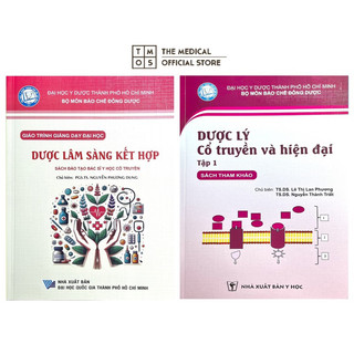 Sách - combo dược lâm sàng kết hợp và dược lý cổ truyền và hiện đại tmos