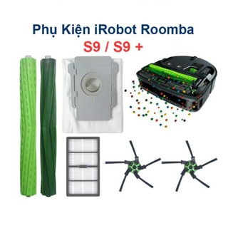 Phụ kiện iRobot Roomba S9 / S9 Plus. chổi cao su lăn, bộ lọc hepa, chổi cạnh, túi đựng rác robot Roomba