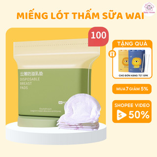 Miếng lót thấm sữa wai – túi 100 miếng