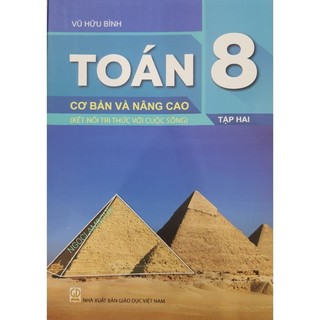 Sách - Toán 8 cơ bản và nâng cao Tập hai (Bộ sách Kết Nối)