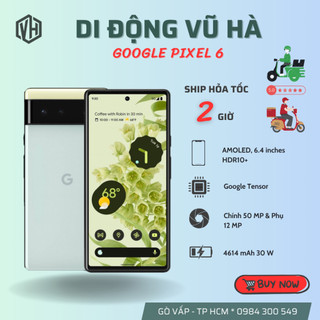 Điện thoại google pixel 6 quốc tế 2 sim ram 8/128 đẹp keng