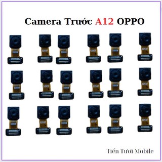 Camera trước oppo a12,thay thế