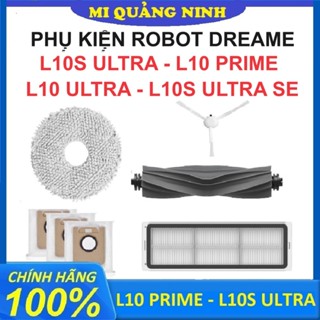 Phụ kiện Robot hút bụi Dreame L10S Ultra, L10 Ultra, L10 Prime - Chổi chính, Lọc Hepa, Khăn lau, Chổi cạnh, Túi đựng rác