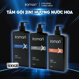 Tắm Gội 2in1 IROMAN Hương Nước Hoa Pháp 400G Kiểm Soát Nhờn Sạch Sâu Dành Cho Nam Giới