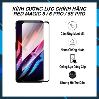 Kính Cường Lực Điện Thoại Nubia Red Magic 6 / 6 pro / 6 S Pro ( Chính Hãng )