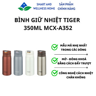 Bình Giữ Nhiệt Tiger 350ml MCX-A352 - Bảo hành 12 tháng