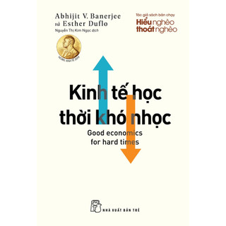 Sách- Kinh tế học thời khó nhọc - Bìa mềm