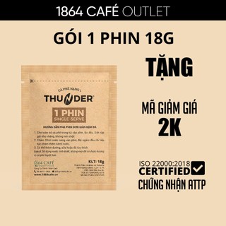 Cà phê 1 phin 18g thundner nhãn nâu