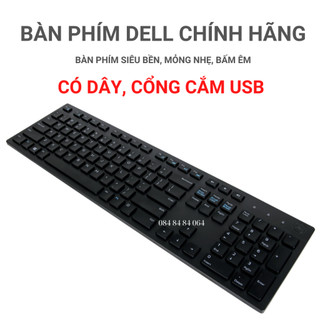 Bàn phím Dell chính hãng có dây cổng cắm USB đẹp, siêu bền
