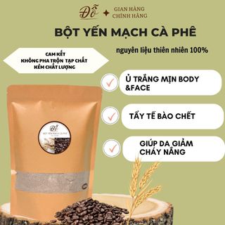 Bột yến mạch cà phê Đỗ Shop , tắm ủ trắng, tẩy tế bào chết mặt và toàn thân, nhã nắng hiệu quả