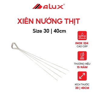 Xiên nướng thịt ALUMAX que xiên thịt nướng cây xiên thịt nướng Inox 304 cao cấp tiện lợi