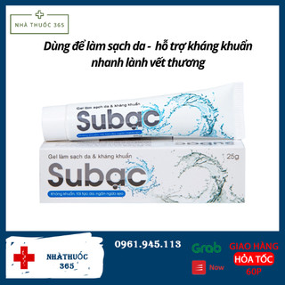Gel Su bạc Subạc 25g Gel bôi kháng khuẩn và làm sạch da