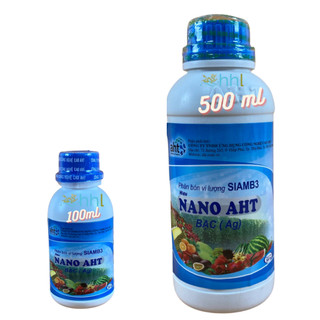 Phân bón vi lượng Nano Bạc AHT 100ml-500ml