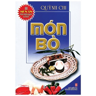 Sách - 60 món ăn được ưa thích - món bò - việt thư