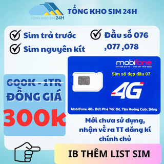 Sim mobifone số đẹp trả trước đầu 076 ,077 ,078 , đuôi dễ nhớ ]