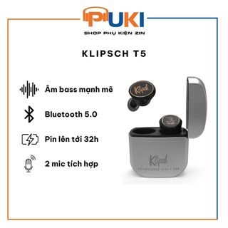 Tai nghe True Wireless Klipsch T5 - Tai bluetooth không dây | Puki_shop