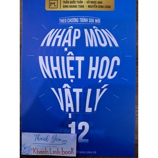 Sách - Nhập môn nhiệt học vật lý 12 (MAP)