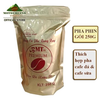 Cà phê rang xay nguyên chất Motherland gói 250g