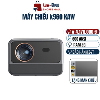 Máy chiếu cao cấp 2023 chính hãng kaw kp960, máy chiếu 4k, độ sáng cao, tích hợp androi, bảo hành 12 tháng