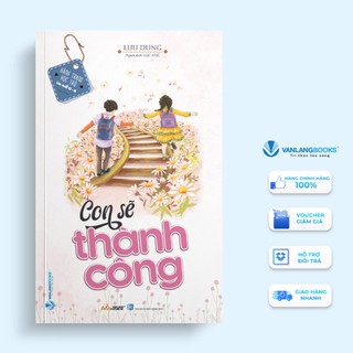 Sách con sẽ thành công - văn lang