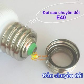 Đầu chuyển đổi đui xoáy E27-E40 V2