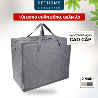  Túi đựng chăn bông quần áo ga gối SETHOME để đồ lưu trữ chuyển nhà 