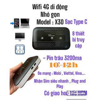 Bộ phát wifi 4G di động cầm tay X30 pin trâu 3200mah , sạc type C