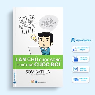 Sách làm chủ cuộc sống thiết kế cuộc đời - văn lang