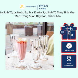 Ly Sinh Tố, Ly Nước Ép, Trà Sữa/Ly Sọc Sinh Tố Thủy Tinh Mta-Mart Trong Suot, Dày Dặn, Cao Cấp