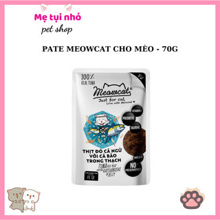 Pate MeowCat Dành Cho Mèo Mọi Trên 6 Tháng Tuổi Túi 70G