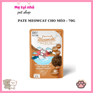 Pate MeowCat Dành Cho Mèo Mọi Trên 6 Tháng Tuổi Túi 70G