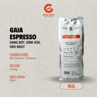 Cà phê hạt gaia espresso | cafe robusta & arabica | đậm đắng, thơm | phù hợp pha máy espresso