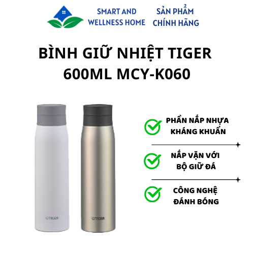 Bình Giữ Nhiệt Tiger 600ml MCY-K060 - Bảo hành 12 tháng
