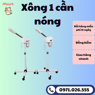 Xông 1 cần nóng