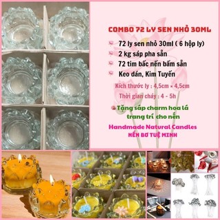 Combo Làm Nến 72 Ly Sen Nhỏ 30ML (Nguyên Liệu Nến Bơ Tuệ Minh)